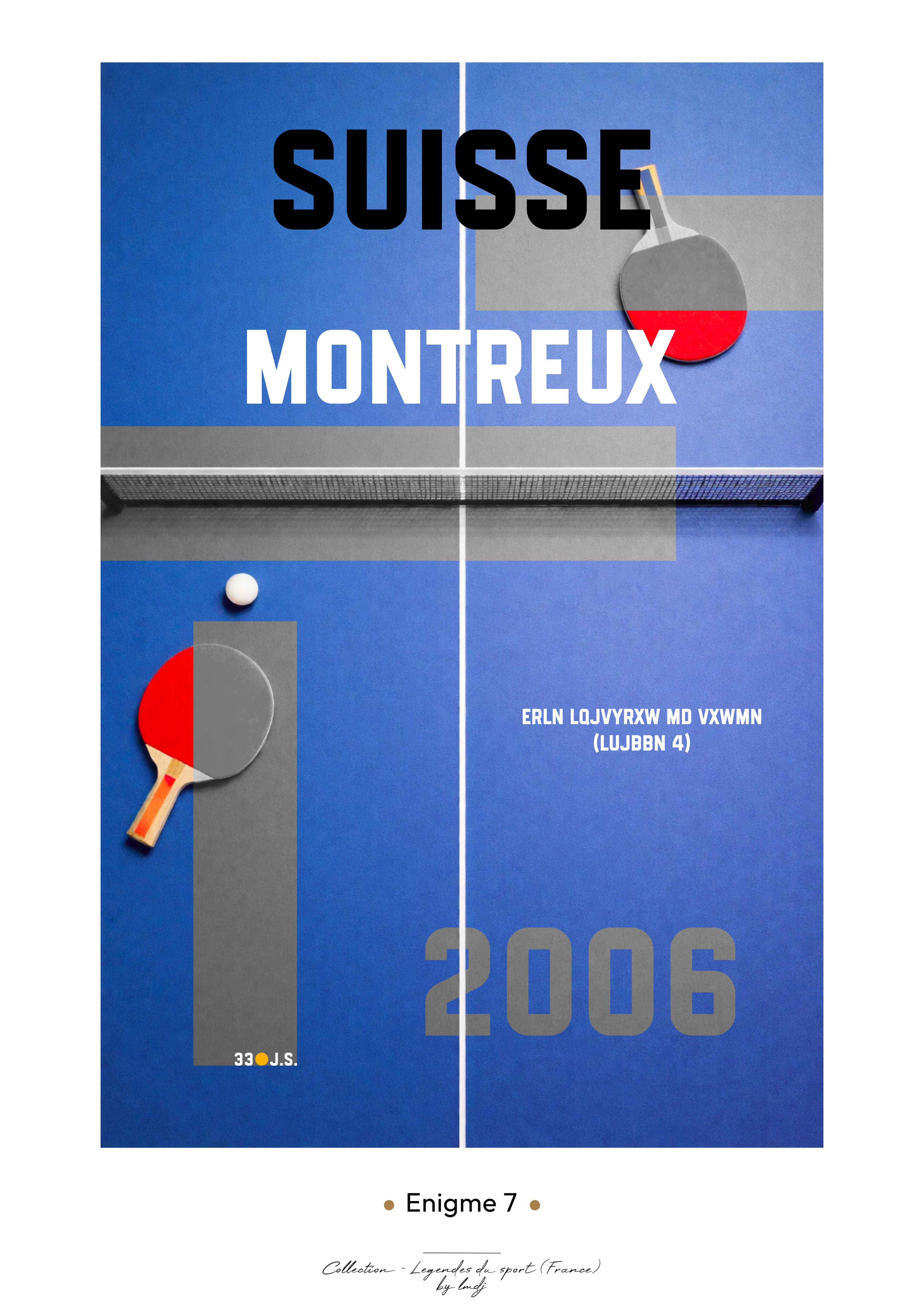 Affiche Enigme - Tennis de table Montreux 2006