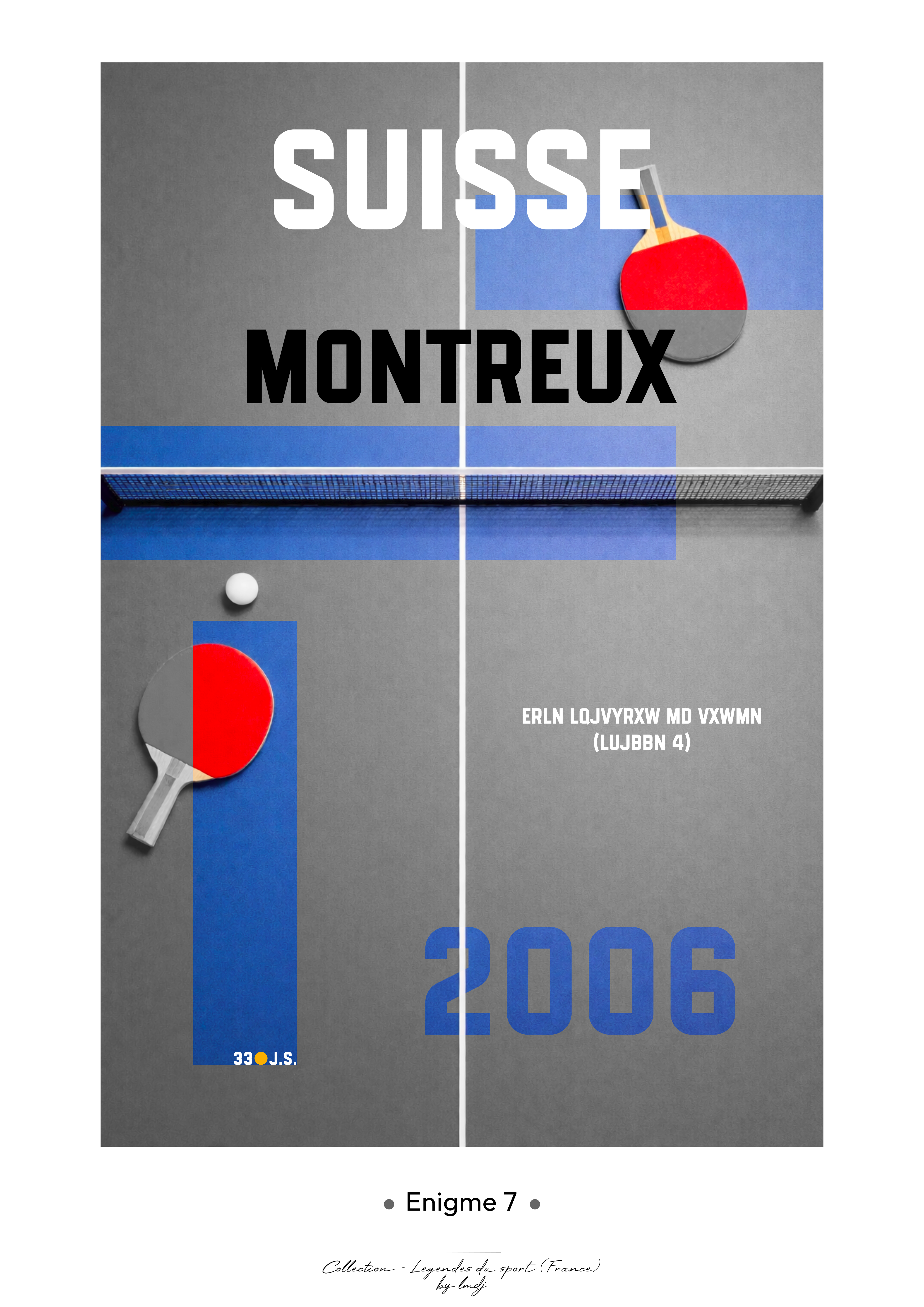 Affiche Enigme - Tennis de table Montreux 2006