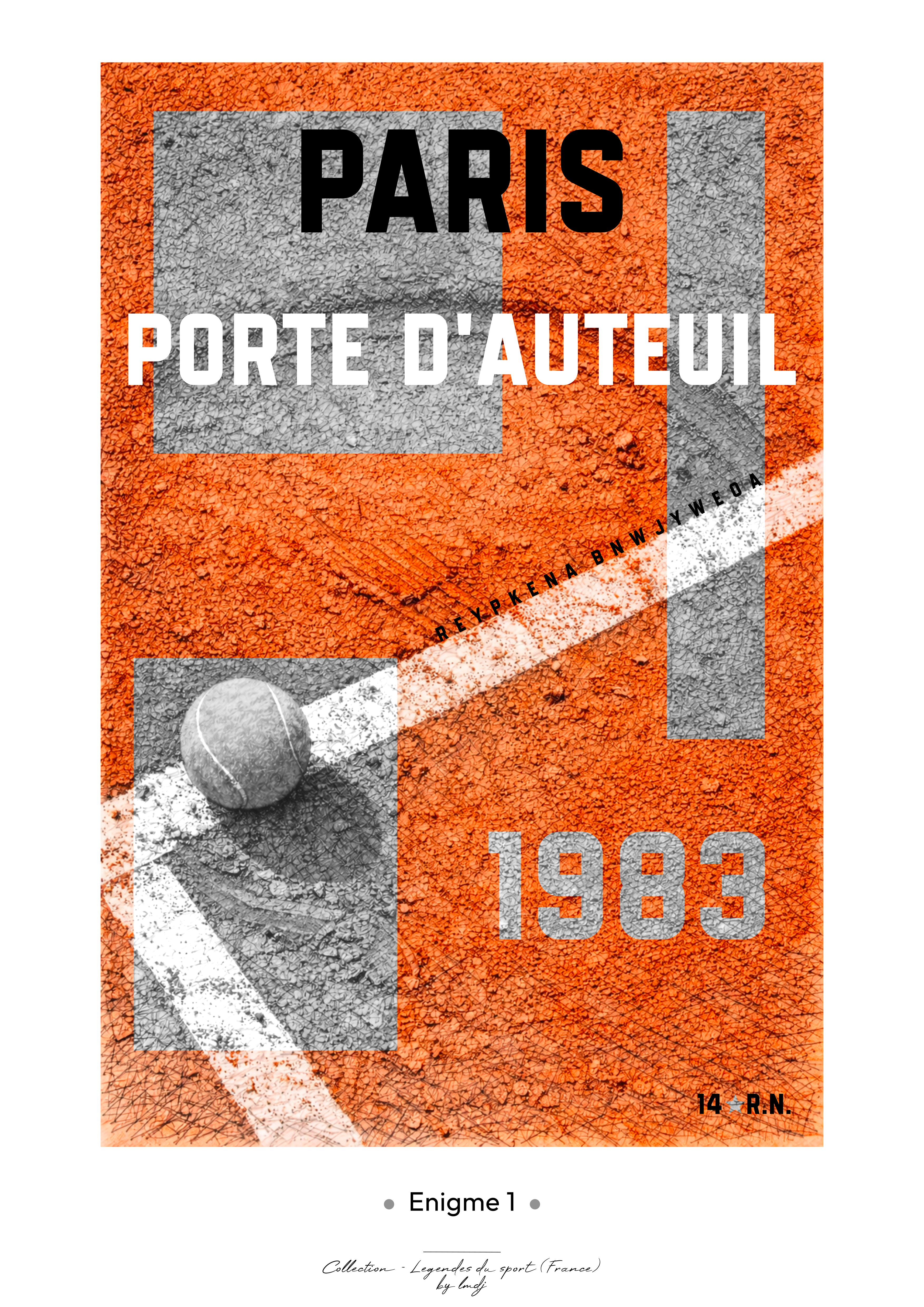 Affiche Enigme - Tennis Porte d’Auteuil 1983 Style 2 - Orange Affiche