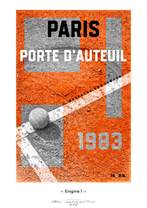 Affiche Enigme - Tennis Porte d’Auteuil 1983 Style 2 - Orange Affiche